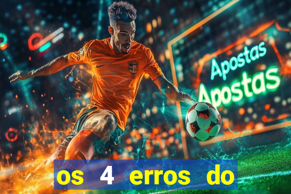 os 4 erros do jovem rico